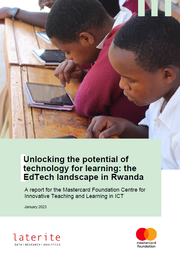 Edtech landscape in rwanda laterite mastercard foundation