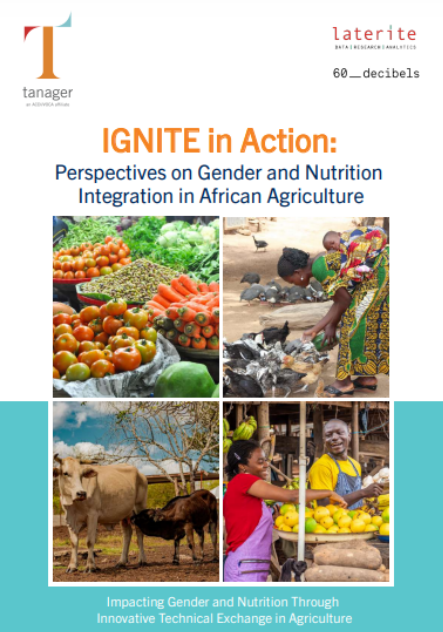 IGNITE in action: Perspectives on Gender and Nutrition Integration in African Agriculture